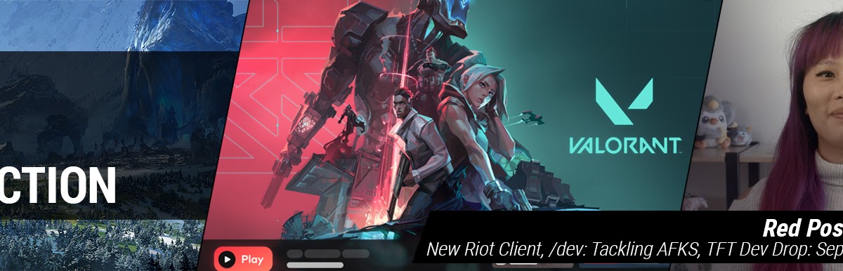 Red Post Collection: New Riot Client, /dev: Tackling AFKS, TFT Dev Drop: Sept 2021, &amp; More, 시보드 블로그